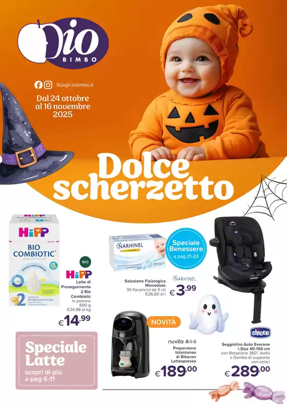 Volantino Io Bimbo a Polla | Dolce Scherzetto | 2025-10-24T00:00:00.000Z - 2025-11-16T00:00:00.000Z