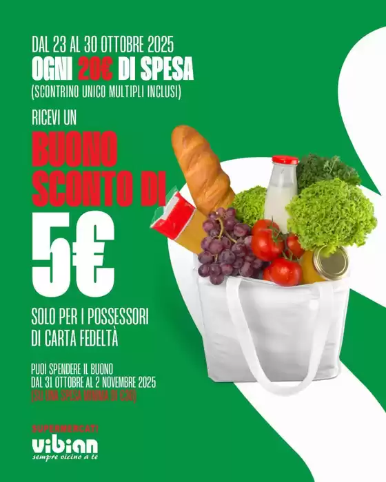 Volantino Vibian | Buono sconto di 5€ | 2025-10-27T00:00:00.000Z - 2025-10-30T00:00:00.000Z