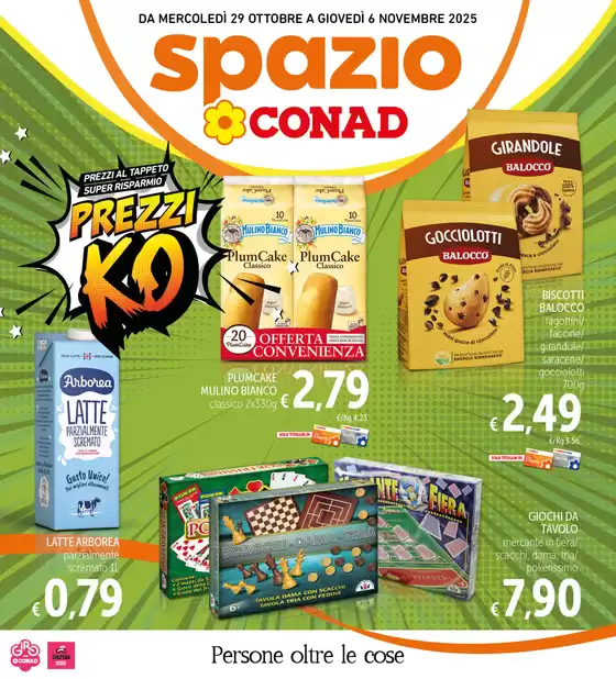 Volantino Spazio Conad a Acqui Terme | Prezzi KO | 2025-10-29T00:00:00.000Z - 2025-11-06T00:00:00.000Z