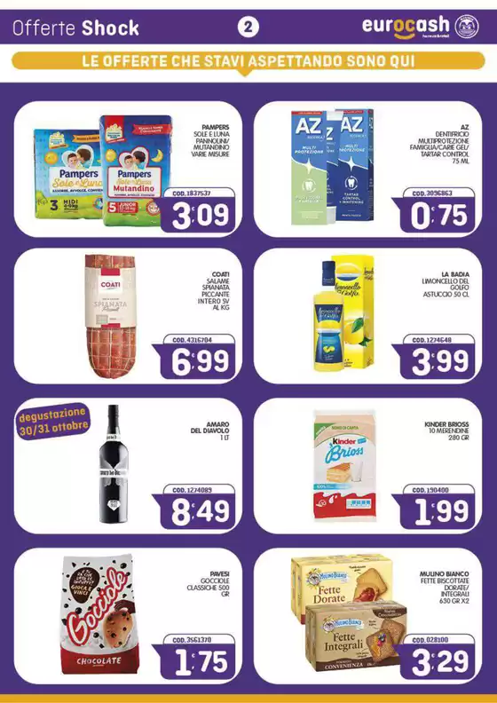 OFFERTE VALIDE DAL 27 OTTOBRE AL 9 NOVEMBRE 2025