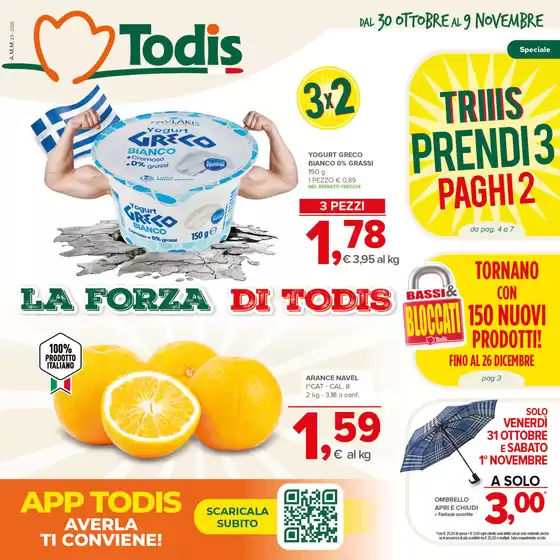Volantino Todis a Mogoro | Triiis prendi 3 paghi 2  | 2025-10-30T00:00:00.000Z - 2025-11-09T00:00:00.000Z