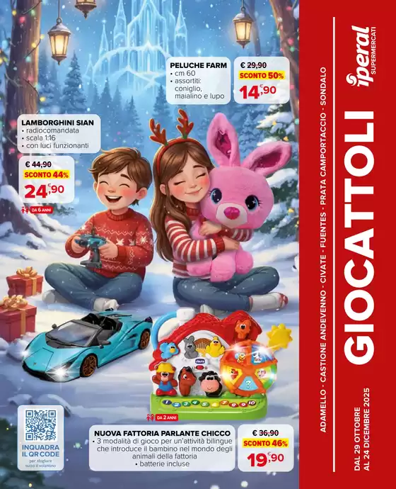 Volantino Iperal a Arcugnano | Giocattoli | 2025-10-29T00:00:00.000Z - 2025-12-24T00:00:00.000Z