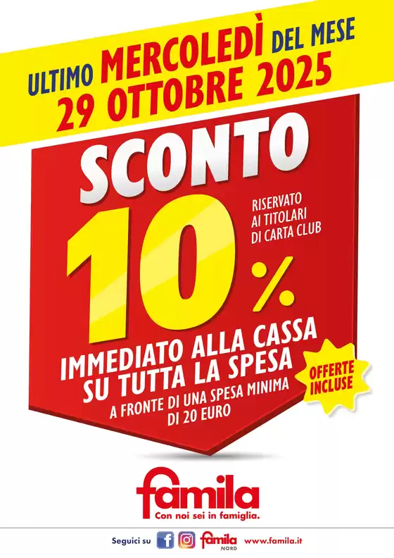 Volantino Famila a Arcugnano | SCONTO 10% SU TUTTA LA SPESA | 2025-10-29T00:00:00.000Z - 2025-10-29T00:00:00.000Z