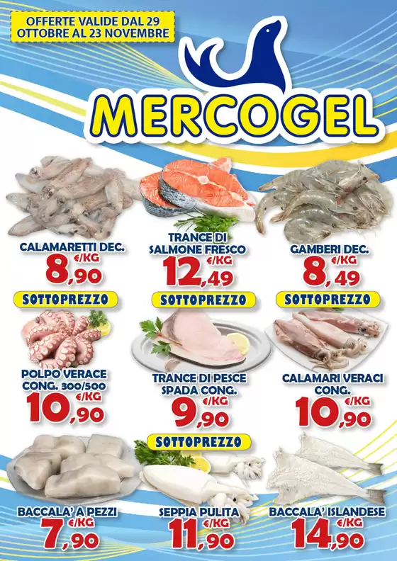 Volantino Mercogel a Ardea | OFFERTE VALIDE DAL 29 OTTOBRE AL 23 NOVEMBRE | 2025-10-29T00:00:00.000Z - 2025-11-23T00:00:00.000Z