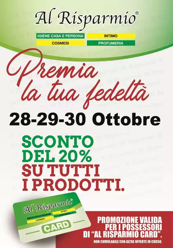 Volantino Al Risparmio a Asti | Sconto del 20% | 2025-10-28T00:00:00.000Z - 2025-10-30T00:00:00.000Z