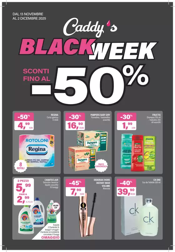 Volantino Caddy's Maxistore | Black Week sconti fino al -50% | 2025-11-13T00:00:00.000Z - 2025-12-02T00:00:00.000Z