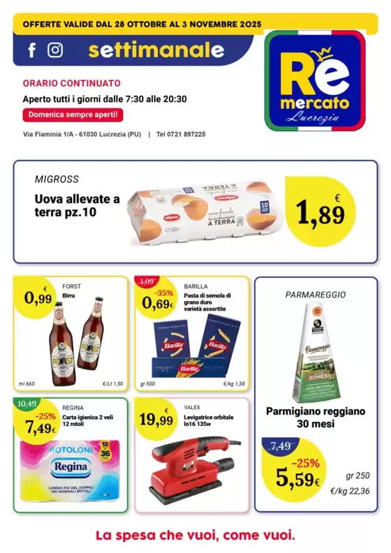 Volantino Re Mercato Lucrezia | Offerte valide dal 28 ottobre al 3 novembre | 2025-10-29T00:00:00.000Z - 2025-11-03T00:00:00.000Z