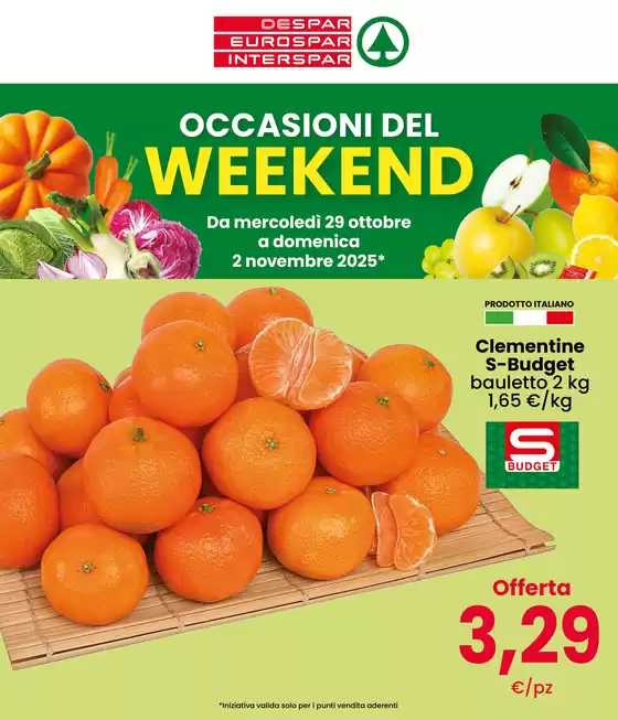Occasioni del weekend
