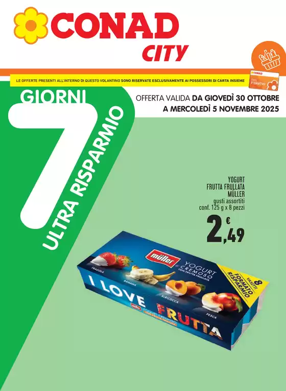 Volantino Conad City a Napoli | 7 giorni Ultra Risparmio | 2025-10-30T00:00:00.000Z - 2025-11-05T00:00:00.000Z