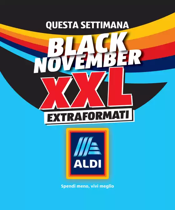 Volantino Aldi a Agordo | Black November | 2025-11-10T00:00:00.000Z - 2025-11-16T00:00:00.000Z