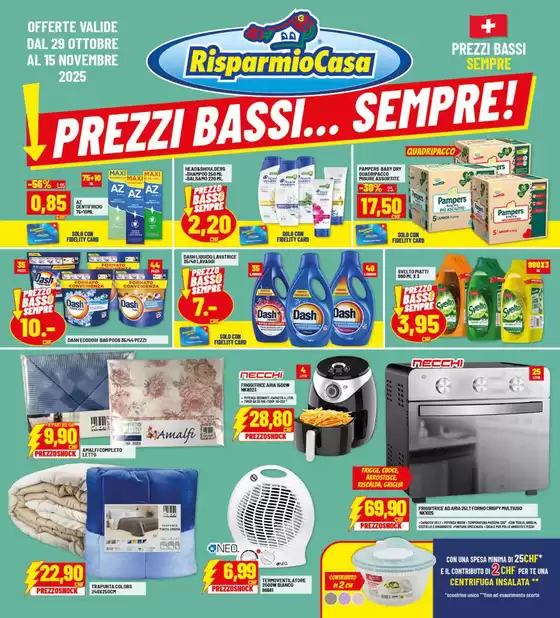 Volantino Risparmio Casa a Torre del Greco | Prezzi bassi... sempre! | 2025-10-30T00:00:00.000Z - 2025-11-15T00:00:00.000Z