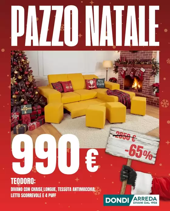 Volantino Dondi Arreda a Mesagne | Pazzo natale | 2025-10-30T00:00:00.000Z - 2025-12-24T00:00:00.000Z