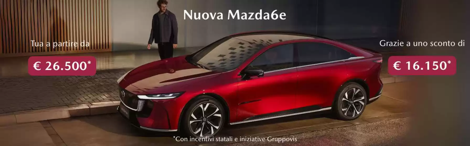 Volantino Gruppovis a Firenze | Nuova mazda6e | 2025-10-30T00:00:00.000Z - 2025-11-16T00:00:00.000Z