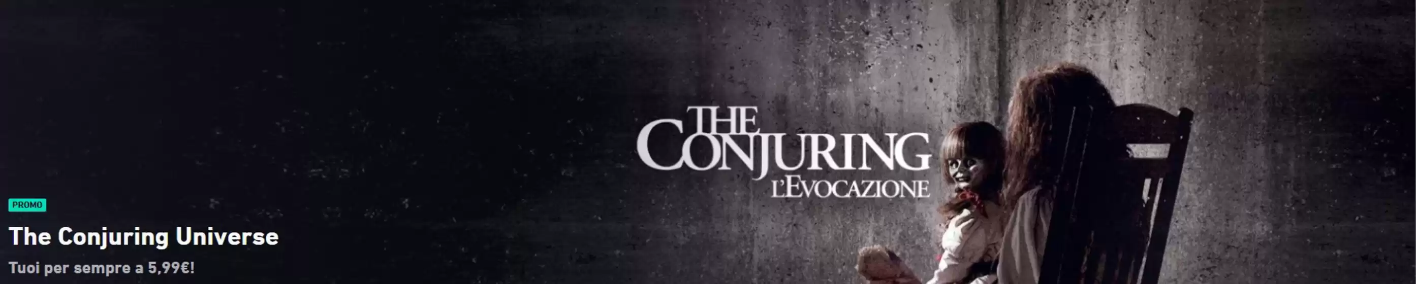 Volantino Chili Cinema | The conjuring universe | 2025-10-30T00:00:00.000Z - 2025-11-02T00:00:00.000Z