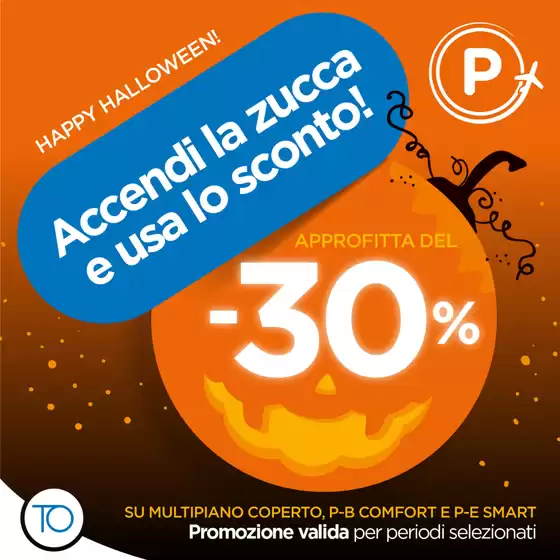 Volantino Torino Airport/BlueAir  | Accendi la zucca e usa lo sconto | 2025-10-30T00:00:00.000Z - 2025-10-31T00:00:00.000Z