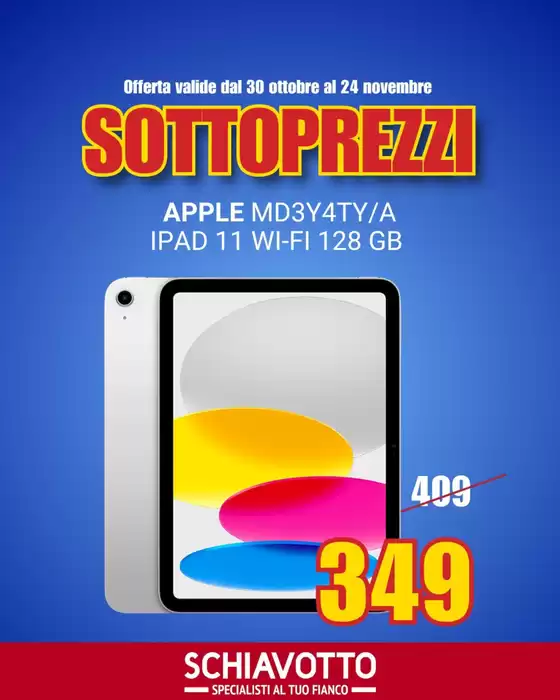 Volantino Schiavotto a Rimini | Sottoprezzi | 2025-10-30T00:00:00.000Z - 2025-11-24T00:00:00.000Z