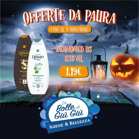 Volantino Le Bolle di Giù Giù a Maglie | Fino al 9 Novembre | 2025-10-31T00:00:00.000Z - 2025-11-09T00:00:00.000Z