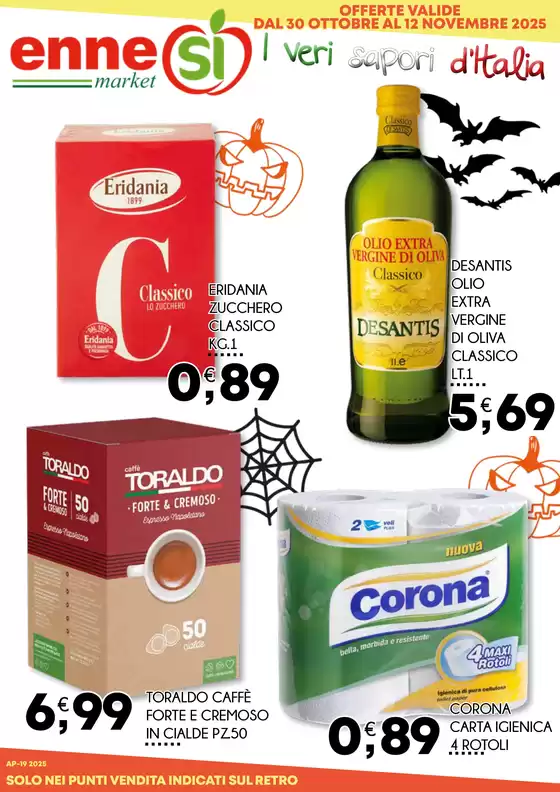 OFFERTE VALIDE DAL 30 OTTOBRE AL 12 NOVEMBRE 2025