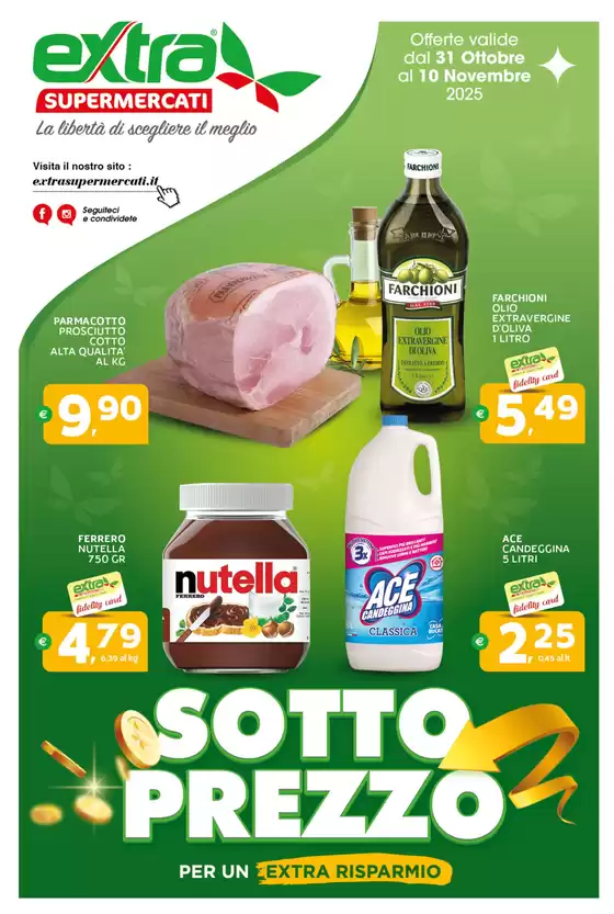 Volantino Extra Supermercati a Bologna | Sotto prezzo | 2025-10-31T00:00:00.000Z - 2025-11-10T00:00:00.000Z
