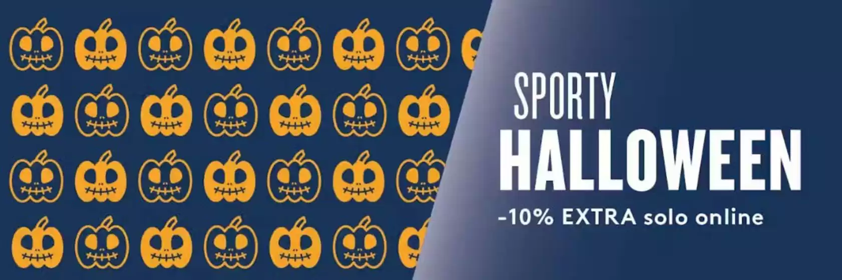 Volantino Sportler | Sporty Halloween | 2025-10-31T00:00:00.000Z - 2025-11-02T00:00:00.000Z