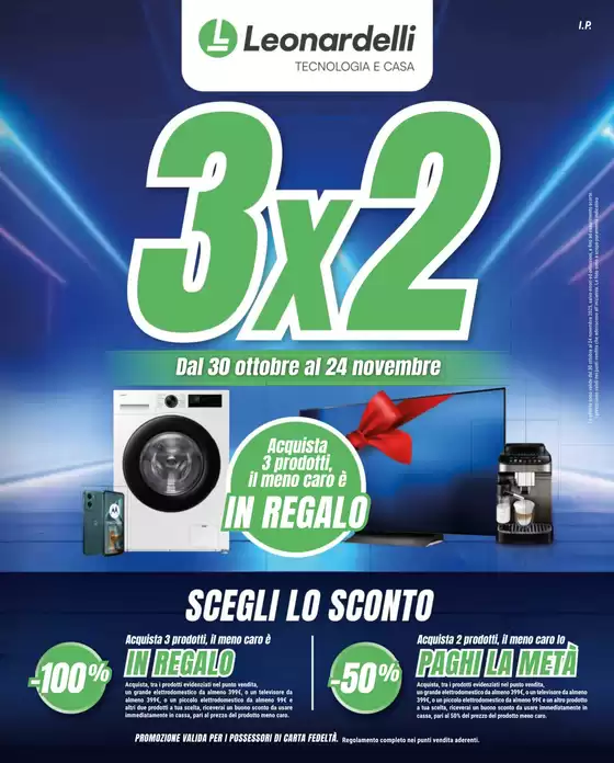 Volantino Leonardelli a Ascoli Piceno | 3X2 - Prendi 3 paghi 2 | 2025-10-30T00:00:00.000Z - 2025-11-24T00:00:00.000Z