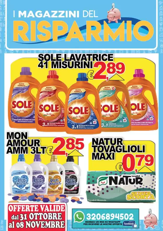 Volantino Magazzini del Risparmio | Offerte valide dal 31 ottobre al 08 novembre  | 2025-10-31T00:00:00.000Z - 2025-11-08T00:00:00.000Z