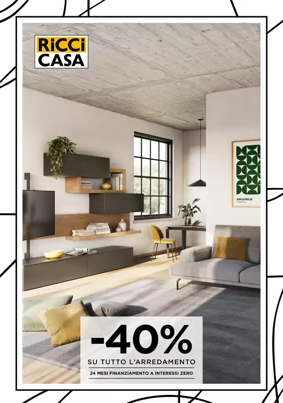 Volantino Ricci casa | Tutto al - 40% | 2025-11-03T00:00:00.000Z - 2025-11-16T00:00:00.000Z