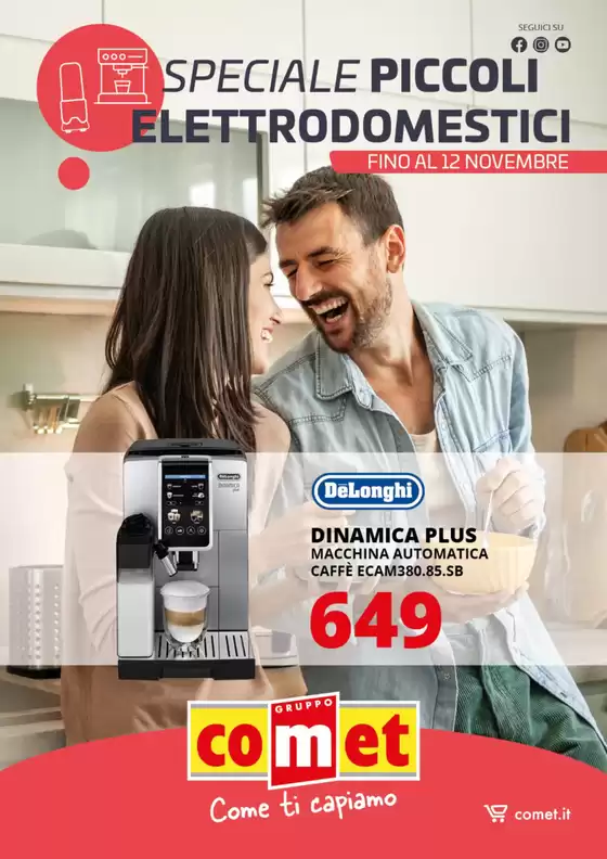 Volantino Comet | Speciale Piccoli Elettrodomestici da Comet! | 2025-10-31T00:00:00.000Z - 2025-11-12T00:00:00.000Z