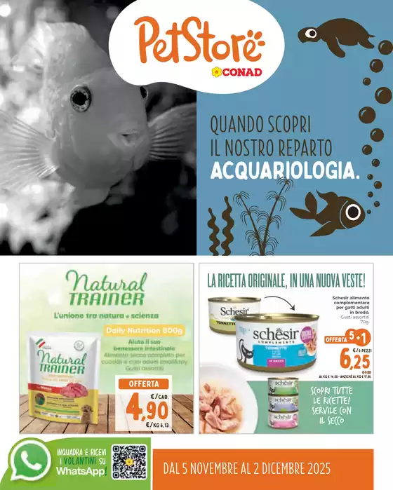 Volantino Pet Store Conad a Pontedera | Catalogo Pet Store Conad | 2025-11-05T00:00:00.000Z - 2025-12-02T00:00:00.000Z