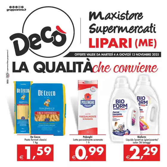 Volantino Decò a San Lorenzo in Campo | La qualità che conviene | 2025-11-04T00:00:00.000Z - 2025-11-13T00:00:00.000Z