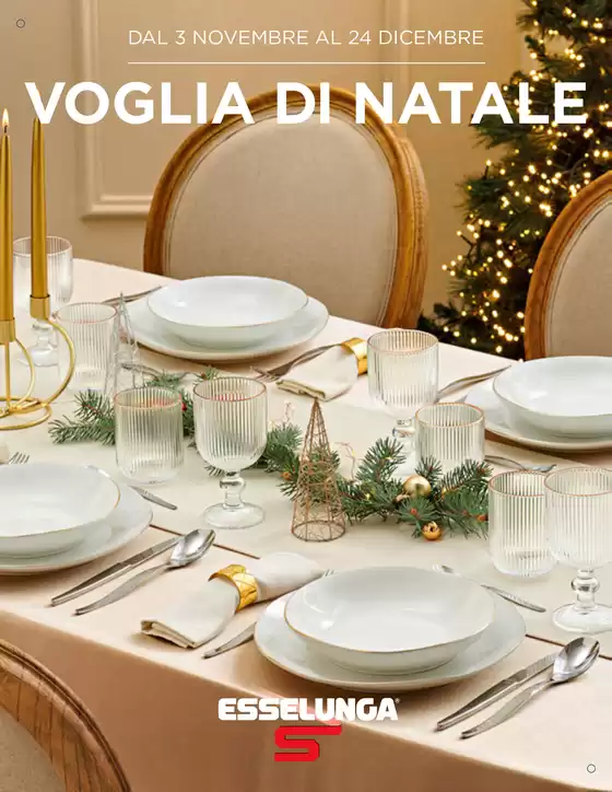 Volantino Esselunga a Thiene | Voglia di Natale | 2025-11-03T00:00:00.000Z - 2025-12-24T00:00:00.000Z