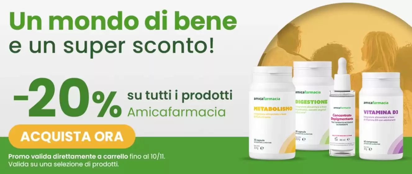 Volantino Amicafarmacia a Pradamano | Un mondo di bene e un super sconto! | 2025-11-03T00:00:00.000Z - 2025-11-10T00:00:00.000Z