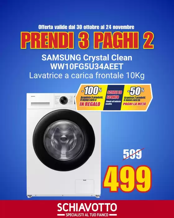 Volantino Schiavotto a Agropoli | Prendi 3 paghi 2 | 2025-10-30T00:00:00.000Z - 2025-11-24T00:00:00.000Z