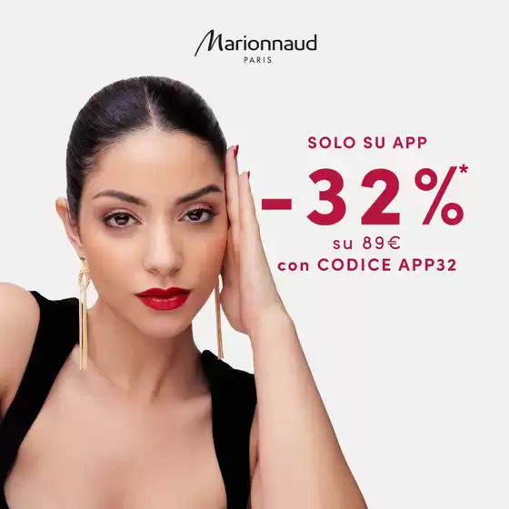 Volantino Marionnaud a Locri | Solo su app -32% | 2025-11-03T00:00:00.000Z - 2025-11-09T00:00:00.000Z