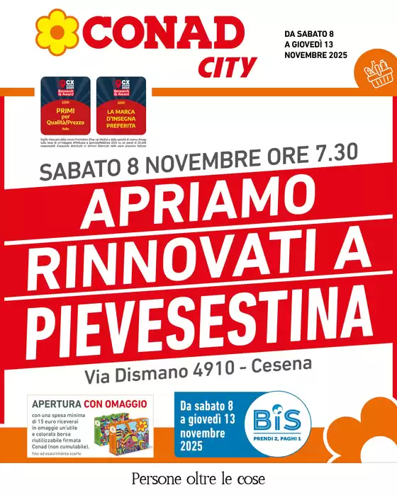 Apriamo rinnovati a PIEVESESTINA da sabato 8 novembre