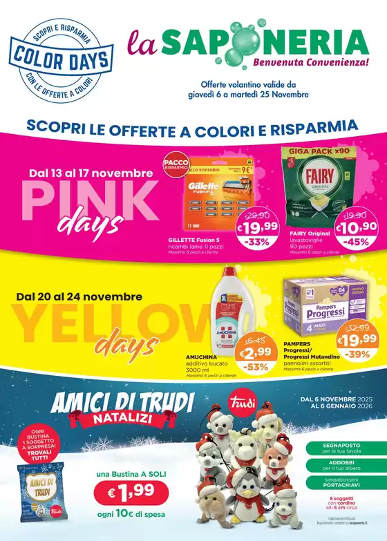 Volantino La Saponeria a Peschiera del Garda | Offerte | 2025-11-06T00:00:00.000Z - 2026-01-06T00:00:00.000Z