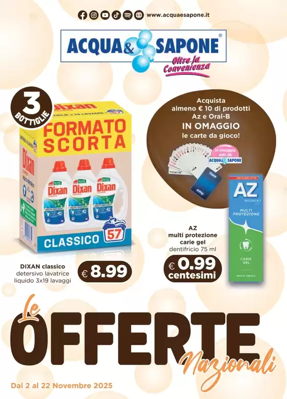 Volantino Acqua & Sapone a Viareggio | Le offerte nazionali | 2025-11-02T00:00:00.000Z - 2025-11-22T00:00:00.000Z