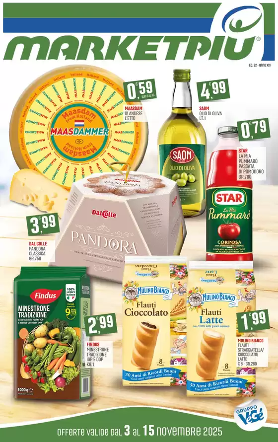 Volantino Marketpiù | Offerte marketpiu | 2025-11-03T00:00:00.000Z - 2025-11-15T00:00:00.000Z