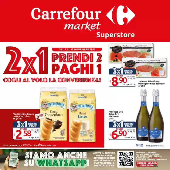 Volantino Carrefour Market Superstore | 2x1 Prendi 2 paghi 1 | 2025-11-03T00:00:00.000Z - 2025-11-12T00:00:00.000Z