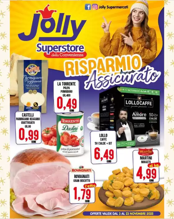 Volantino Jolly Market a Pietragalla | Risparmio assicurato | 2025-11-03T00:00:00.000Z - 2025-11-23T00:00:00.000Z