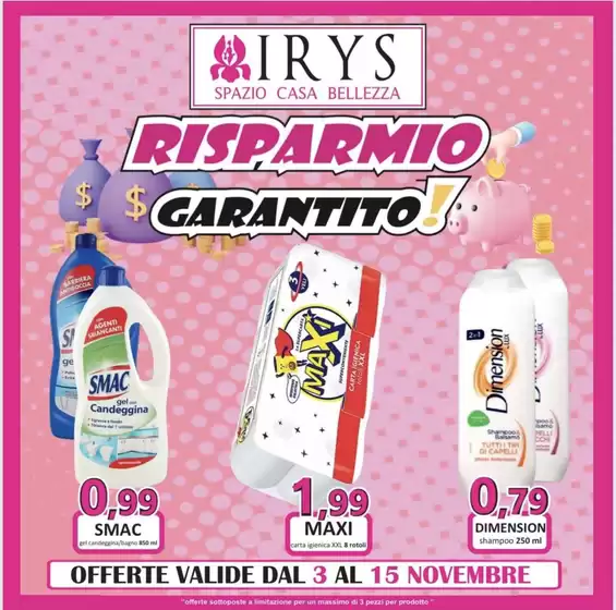 Volantino Irys a Ceccano | Risparmio garantito! | 2025-11-03T00:00:00.000Z - 2025-11-15T00:00:00.000Z
