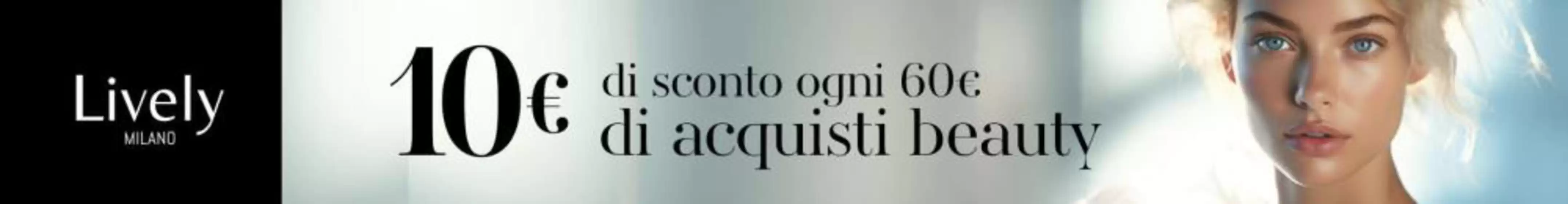 Volantino Lively a Ascoli Piceno | Lively 10€ sconto  | 2025-11-03T00:00:00.000Z - 2025-11-20T00:00:00.000Z