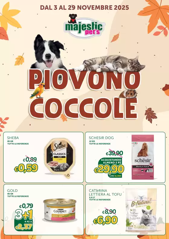 Volantino Majestic Pet's | Majestic Pet's | 2025-11-03T00:00:00.000Z - 2025-11-03T00:00:00.000Z