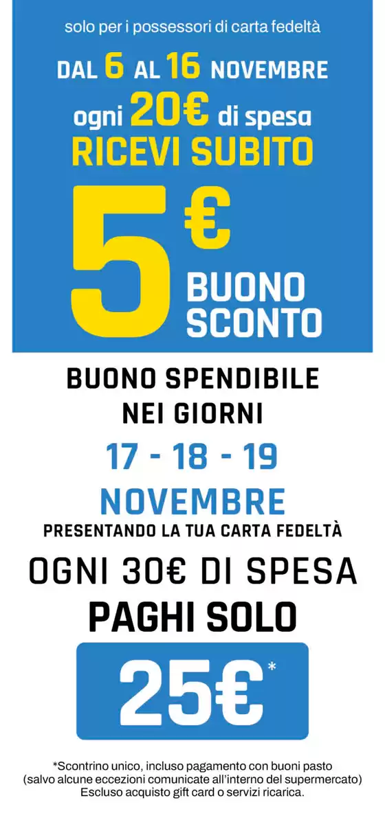OFFERTE DAL 6 AL 16 NOVEMBRE 2025