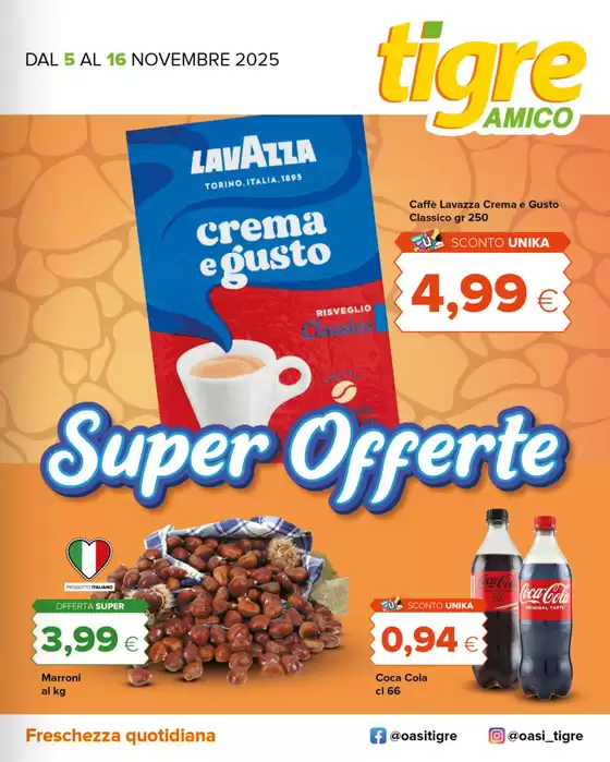 Volantino Tigre Amico | Super offerte | 2025-11-05T00:00:00.000Z - 2025-11-16T00:00:00.000Z