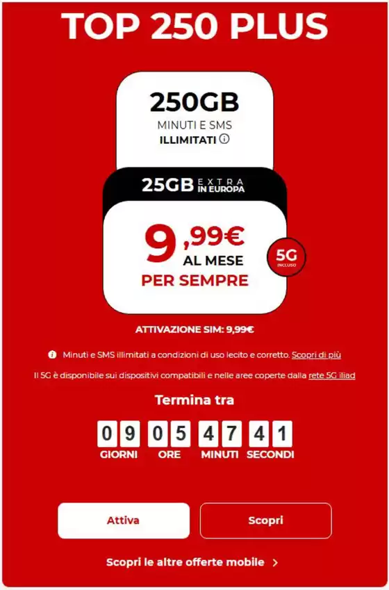 Volantino Iliad a Cornedo Vicentino | Top 250 plus | 2025-11-04T00:00:00.000Z - 2025-11-13T00:00:00.000Z