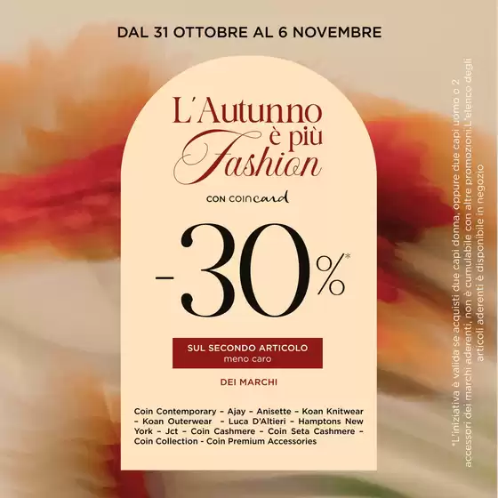Volantino Coin a Torino | L'autunno e piu Fashion | 2025-11-04T00:00:00.000Z - 2025-11-06T00:00:00.000Z