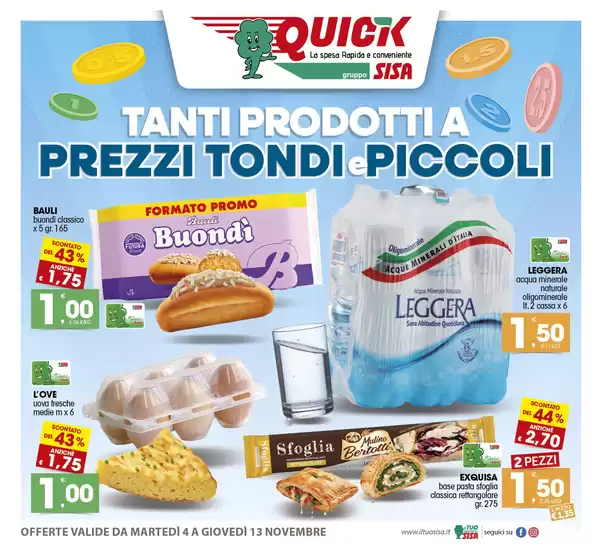 Volantino Quick Sisa a Bussi sul Tirino | Tanti prodotti a prezzi tondi e piccoli | 2025-11-04T00:00:00.000Z - 2025-11-13T00:00:00.000Z