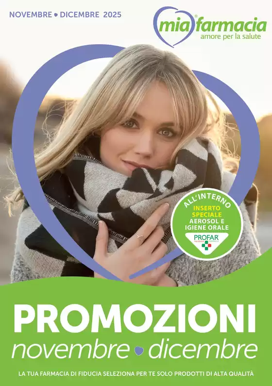 Volantino Mia Farmacia | Promozioni novembre dicembre | 2025-11-04T00:00:00.000Z - 2025-12-31T00:00:00.000Z