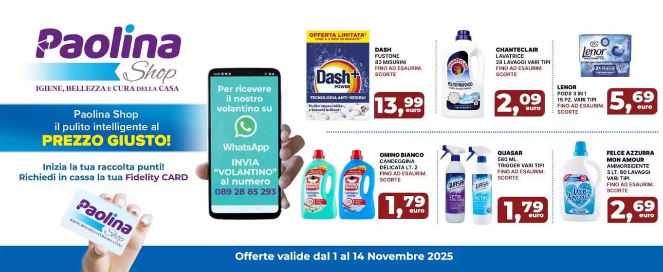 Volantino Paolina Shop a Poiana Maggiore | Prezzo Giusto! | 2025-11-01T00:00:00.000Z - 2025-11-14T00:00:00.000Z